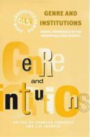 Genre and Institutions: Social Processes in the Workplace and School 0826478697 Book Cover