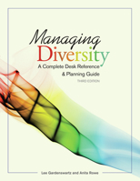 Managing Diversity: A Complete Desk Reference and Planning Guide, Revised Edition 1556236395 Book Cover