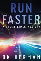 Run Faster 1544039913 Book Cover