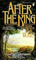 After the King: Stories in Honor of J.R.R. Tolkien 0812514432 Book Cover