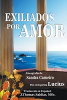 Exilados Por Amor B0BT1GQKMB Book Cover