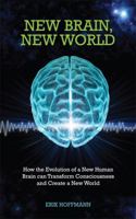 New Brain, New World 1848508271 Book Cover