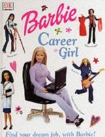 Barbie Career Girl 078946666X Book Cover