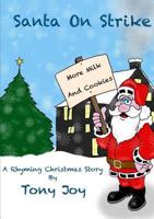 Santa on Strike 1291783555 Book Cover