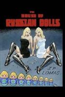 The House of Russian Dolls 1541275128 Book Cover