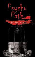 Psycho Path 1481727915 Book Cover