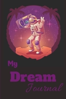 Dream journal: notebook that helps you write your dreams for interpretation and meaning research - 6 x 9 in 1672755468 Book Cover