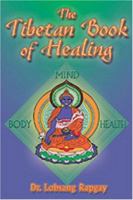 Tibetan Book of Healing 0910261407 Book Cover