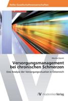 Versorgungsmanagement Bei Chronischen Schmerzen 3639446291 Book Cover