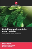 Retalhos periodontais: uma revisão (Portuguese Edition) 6209642969 Book Cover