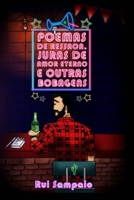Poemas de ressaca, juras de amor eterno e outras bobagens. (Portuguese Edition) 1701650029 Book Cover