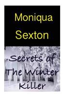 Secrets of the Winter Killer 1481076981 Book Cover