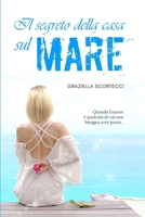 IL SEGRETO DELLA CASA SUL MARE B08DSYQ9HC Book Cover