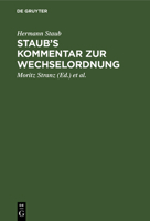 Staub's Kommentar zur Wechselordnung 3111303853 Book Cover