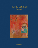 Pierre Lesieur: Catalogue raisonné 8836647235 Book Cover