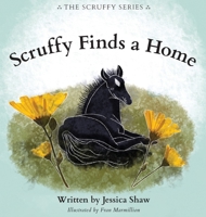 Scruffy Finds a Home 1643889664 Book Cover