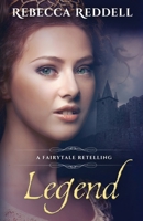Legend: A Cinderella Retelling 1520184719 Book Cover