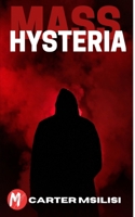 Mass Hysteria 1034349201 Book Cover