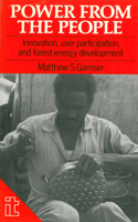 Power From The People: Innovation, User Participation, and Forest Energy Programmes 094668894X Book Cover