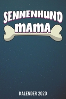 Kalender 2020: Berner Sennenhund Mama A5 Kalender Planer für ein erfolgreiches Jahr - 110 Seiten (German Edition) 1672251648 Book Cover