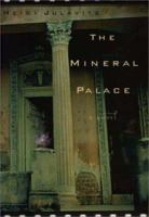 The Mineral Palace 0425179826 Book Cover