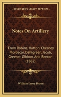 Notes on Artillery 1146498209 Book Cover