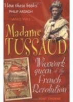 Madame Tussaud (Who Was...?) 1904095291 Book Cover