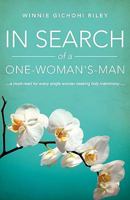 In Search Of A One Woman's Man 1615799044 Book Cover