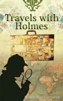 Travels with Holmes 1512137863 Book Cover