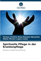 Spirituelle Pflege in der Krankenpflege (German Edition) 6209583644 Book Cover