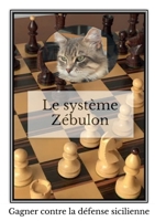 Le système Zébulon (French Edition) B0FM6N2PW9 Book Cover