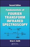 Fundamentals of Fourier Transform Infrared Spectroscopy 1420069292 Book Cover