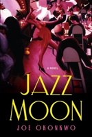 Jazz Moon 149670116X Book Cover