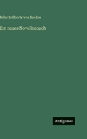 Ein neues Novellenbuch 3563977461 Book Cover