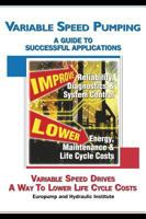 Variable Speed Pumping: A Guide to Successful Applications 1856174492 Book Cover