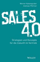 Sales 4.0: Strategien und Konzepte fur die Zukunft im Vertrieb (German Edition) 3527509127 Book Cover