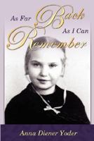 As Far Back as I Can Remember 1897373112 Book Cover