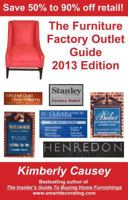 The Furniture Factory Outlet Guide, 2013 Edition 1888229470 Book Cover