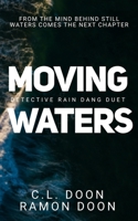 Moving Waters 1764725026 Book Cover