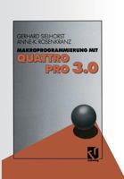 Makroprogrammierung Mit Quattro Pro 3.0 3528051825 Book Cover