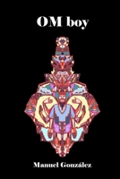 Om Boy 1950375102 Book Cover