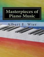 Masterpieces of Piano Music 0825800064 Book Cover