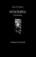 Dystopia Kurzfassung: Strategie der Vernunft (German Edition) 3696396737 Book Cover