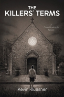 The Killers' Terms: A Cole Huebsch Novel 1685127495 Book Cover