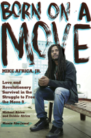 Born on a Move: The Search for My Mother and the Movement for Liberation 1942173156 Book Cover