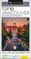 Top 10 Vancouver & Victoria(Eyewitness Travel Guides) 0756615569 Book Cover