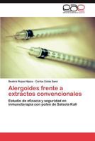 Alergoides Frente a Extractos Convencionales 3846563412 Book Cover