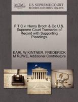 F T C v. Henry Broch & Co U.S. Supreme Court Transcript of Record with Supporting Pleadings 1270446177 Book Cover