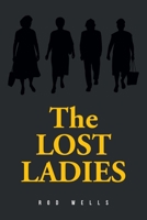The Lost Ladies B0CBLBPS3Q Book Cover