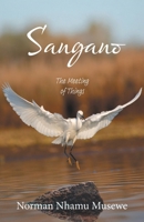 Sangano: The Meeting of Things 1038350891 Book Cover